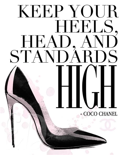 phrase coco chanel|Coco Chanel quotes high heels.